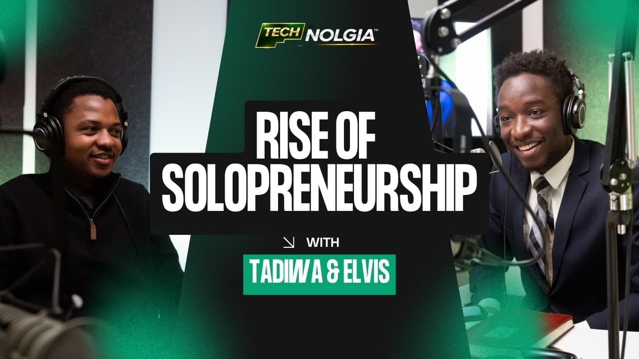 The Rise of Solo Entrepreneurs | TechNologia Talks
